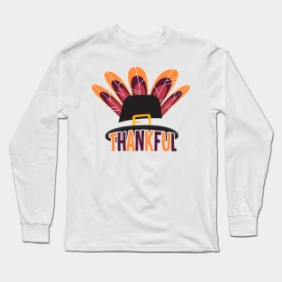 be thankful! Long Sleeve T-Shirt